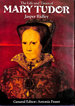 Life and Times of Mary Tudor (Kings & Queens S. )