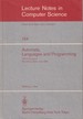 Automata, Languages and Programming: Tenth Colloquium, Barcelona, Spain, July 18-22, 1983. Proceedings (Lecture Notes in Computer Science) (English and French Edition)