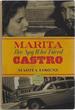 Marita: the Spy Who Loved Castro