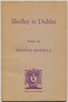 Shelley in Dublin: Poems