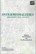 Intermedialities: Philosophy, Arts, Politics (Textures: Philosophy / Literature / Culture)