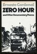 Zero Hour and Other Documentary Poems