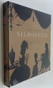 Silhouette: the Art of the Shadow