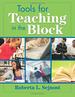 Tools for Teaching in the Block