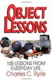 Object Lessons: 100 Lessons From Everyday Life