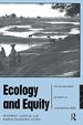 Ecology and Equity: the Use and Abuse of Nature in Contemporary India (Note Seri