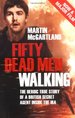 Fifty Dead Men Walking