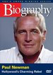 Biography: Paul Newman