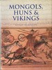 Mongols, Huns and Vikings-Nomads at War