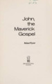 John, the Maverick Gospel