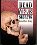 Dead Men's Secrets: Tantalising Hints of a Lost Super Race