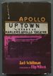 Uptown: the Story of Harlem's Apollo Theatre