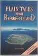 Plain Tales From Robben Island