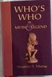 Who's Who in Myth and Legend (Collectors Library of Myth/Leg)