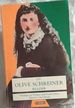 An Olive Schreiner Reader: Writings on Women and South Africa