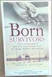 Born Survivors