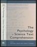 The Psychology of Science Text Comprehension