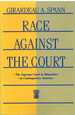 Race Against the Court the Supreme Court and Minorities in Contemporary America