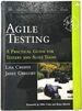 Agile Testing: a Practical Guide for Testers and Agile Teams