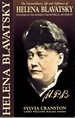 H. P. B. the Extraordinary Life & Influence of Helena Blavastsky