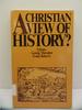A Christian View of History?
