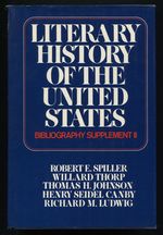 Literary History of the United States: Bibliography Supplement II