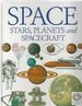 Space: Stars, Planets and Spacecraft