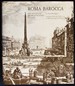 Roma Barocca the History of an Architectonic Culture