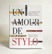 Un Amour De Stylo