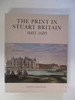 The Print in Stuart Britain: 1603-1689