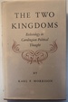 Two Kingdoms: Ecclesiology in Carolingian Political Thought (Princeton Legacy Library, 2405)