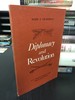 Diplomacy and Revolution: U.S. -Mexican Relations Under Wilson and Carranza