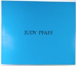 Judy Pfaff: 10, 000 Things / Forefront