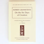 Robert Grosseteste: on the Six Days of Creation: a Translation of the Hexaemeron (Auctores Britannici Medii Aevi, VI(2))