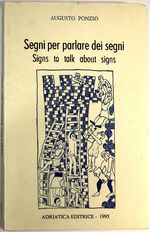 Segni Per Parlare Dei Segni/Signs to Talk About Signs
