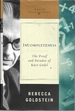 Incompleteness: the Proof and Paradox of Kurt Godel (Great Discoveries Series)