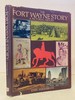 The Fort Wayne Story: a Pictorial History