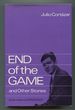 End of the Game and Other Stories