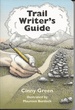 Trail Writer's Guide