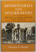 Missionaries and Muckrakers: the First Hundred Years of Knox College
