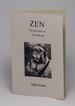 Zen: the Religion of the Samurai