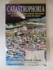 Catastrophobia: the Truth Behind Earth Changes and the Coming Age of Light