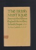 The Irish Mystique 1973 Max Caulfield First Printing Hb/Dj