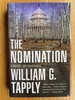 The Nomination: A Novel of Suspense