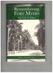 Remembering Fort Myers: the City of Palms
