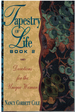 Tapestry of Life Book 2: Devotions for the Unique Woman