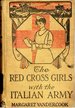 The Red Cross Girls With the Italian Army (#5 in Series)