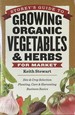 Storey's Guide to Growing Organic Vegetables & Herbs for Market-Site & Crop Selection * Planting, Care & Harvesting * Business Basics