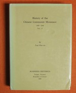 History of the Chinese Co9mmunist Movement 1936-1949 Vol. II