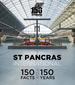 St Pancras International: 150 Facts for 150 Years